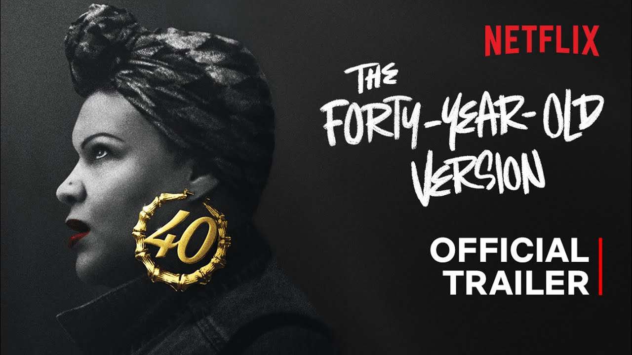 40 tuổi làm rapper - The Forty-Year-Old Version (2020)