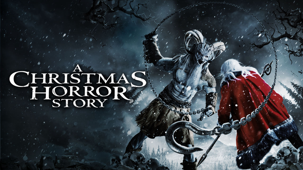 A Christmas Horror Story A Christmas Horror Story