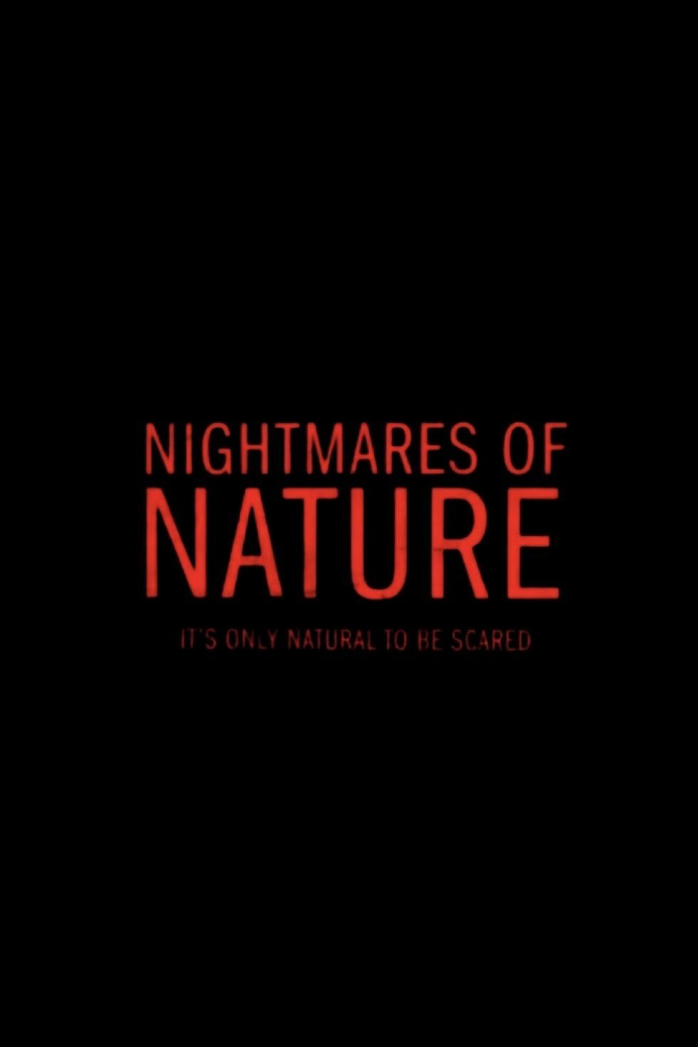 Ác Mộng Của Thiên Nhiên (Phần 2) - Nightmares of Nature (Season 2) Ác Mộng Của Thiên Nhiên (Phần 2)