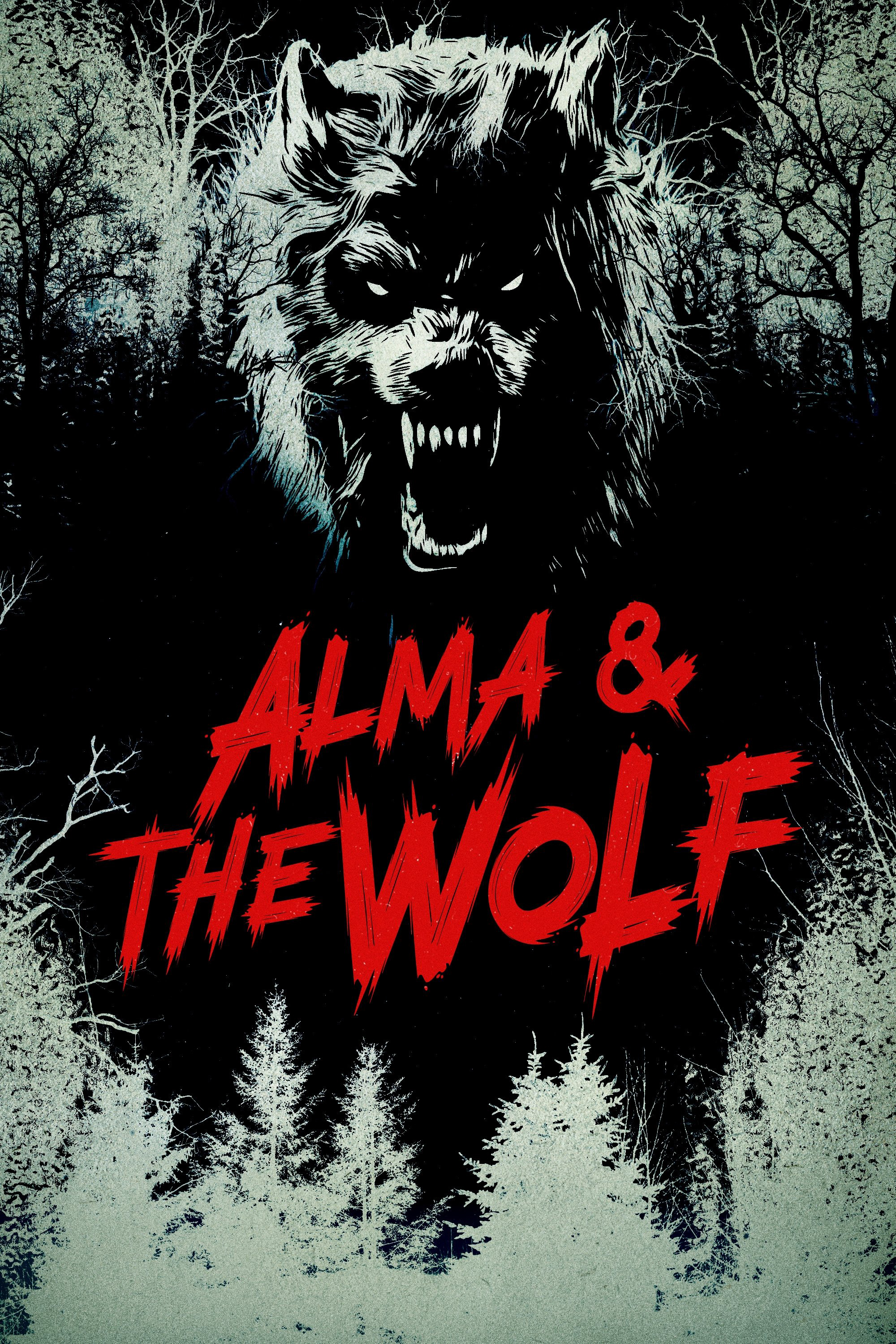 Alma và Con Sói - Alma & the Wolf Alma và Con Sói