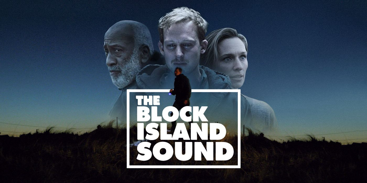 Âm thanh của đảo Block - The Block Island Sound