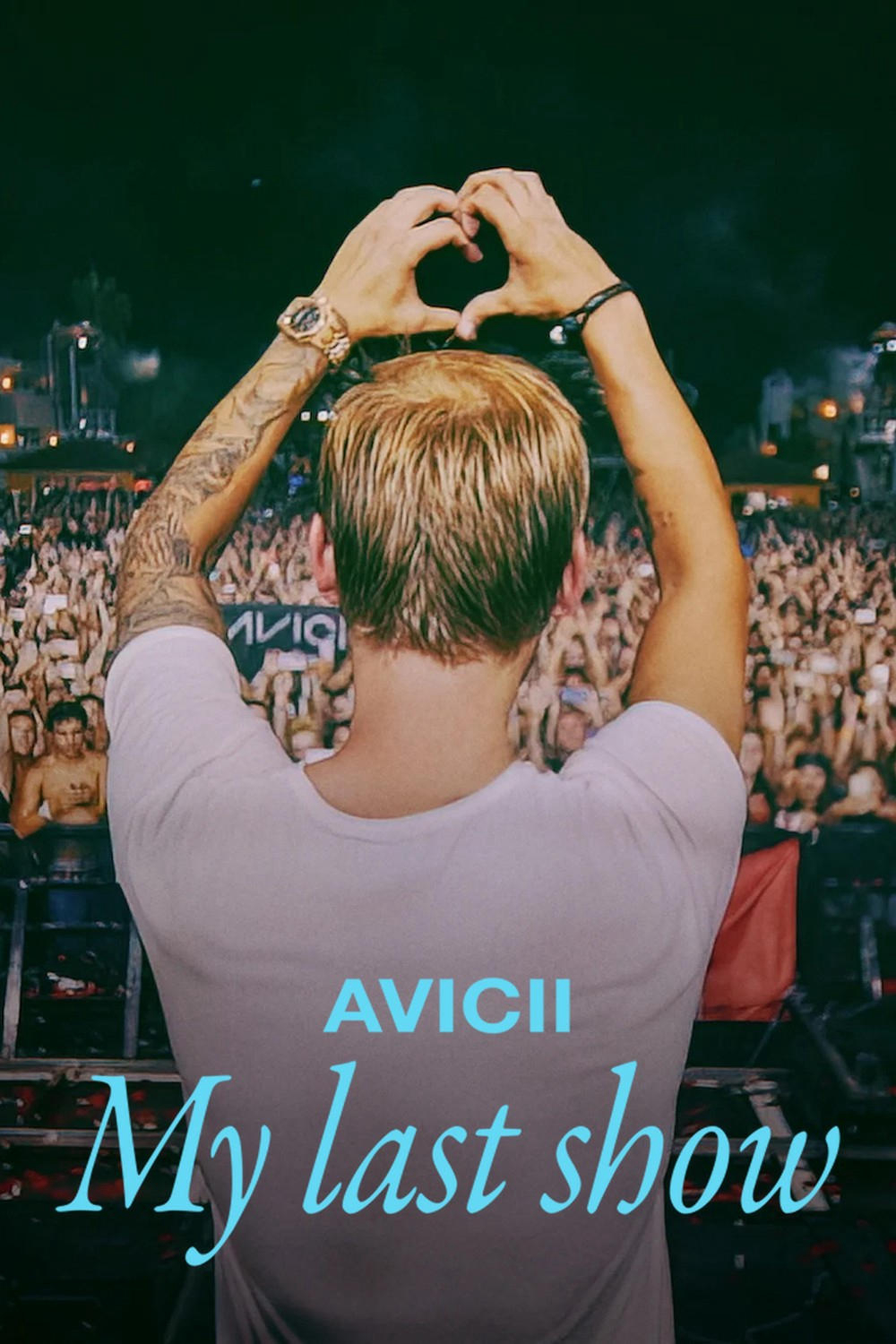 Phim Avicii – Buổi diễn cuối cùng của tôi