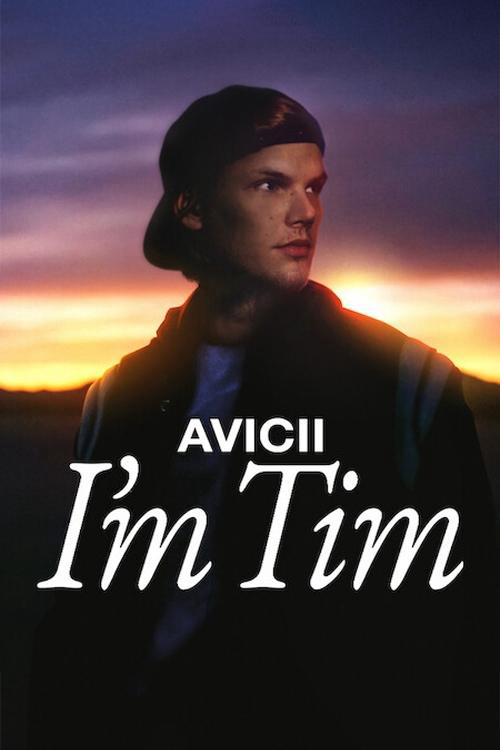 Phim Avicii – Tôi là Tim