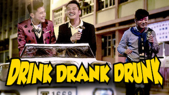 Ba Gã Bợm Rượu - Drink Drank Drunk