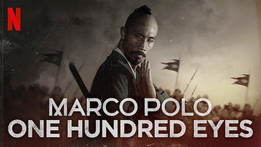 Bách Nhãn - Marco Polo: One Hundred Eyes (2015)