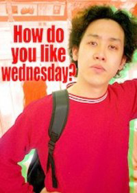 Bạn thích thư Tư của mình như thế nào? (Phần 7) - How do you like Wednesday? (Season 7)