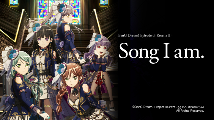 BanG Dream! Episode of Roselia II: Song I am. Vietsub