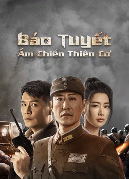 2021 - Phim lẻ《Báo Tuyết: Ám Chiến Thiên Cơ》- Xem phim HD Online