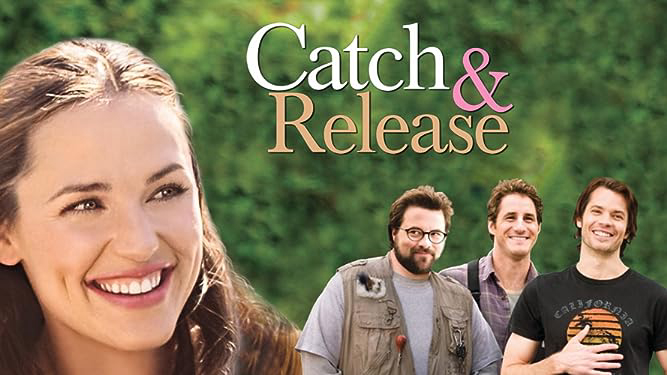 Bắt và thả - Catch and Release (2006)