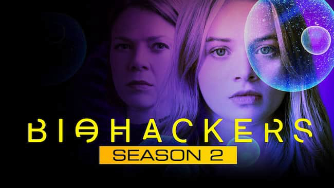 Bẻ Khóa Sinh Học (Phần 2) - Biohackers (Season 2) (2021)
