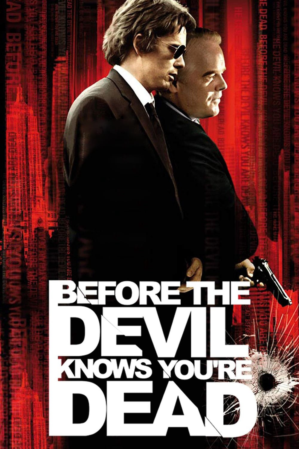 Before the Devil Knows You’re Dead (Before the Devil Knows You're Dead) [2007]