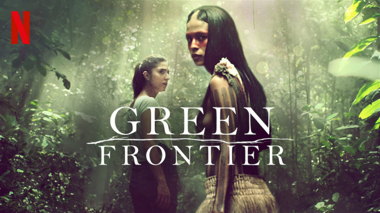 Biên giới xanh - Green Frontier (2019)