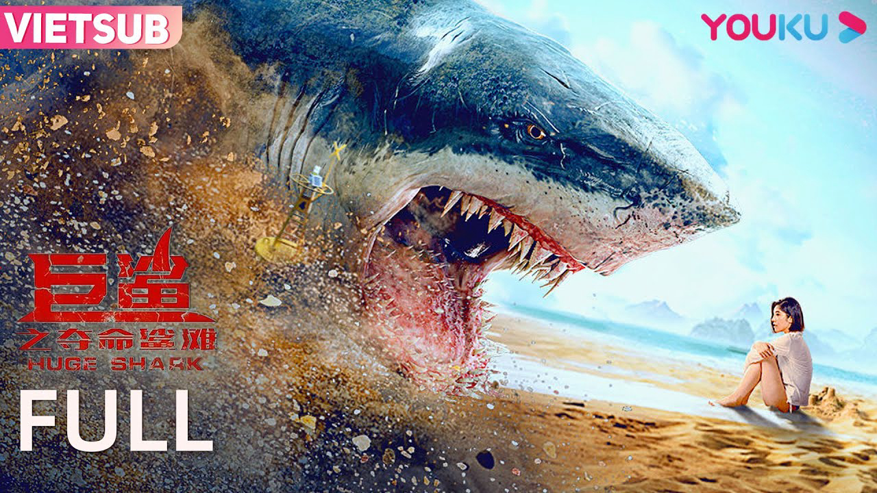 Cá Mập Khổng Lồ: Bãi Cá Mập Đoạt Mạng - Giant Shark / Huge Shark (2021)