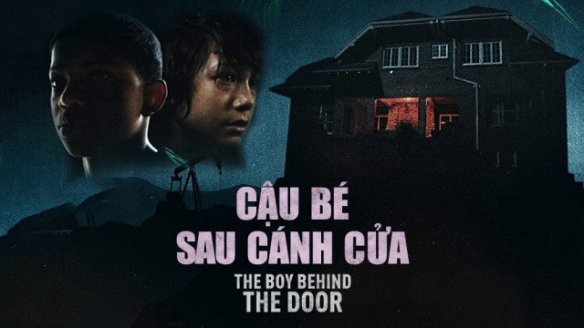 Cậu Bé Sau Cánh Cửa - The Boy Behind The Door