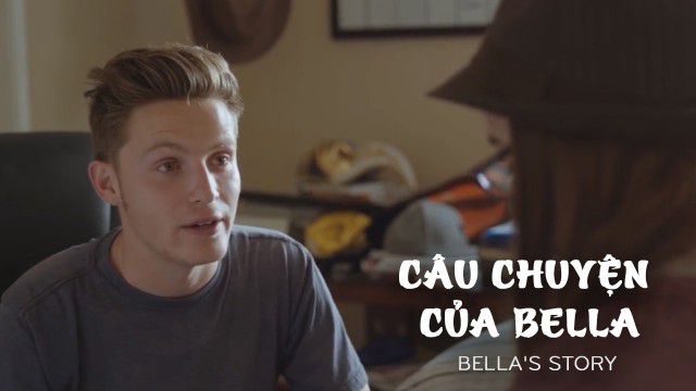 Câu Chuyện Của Bella Vietsub