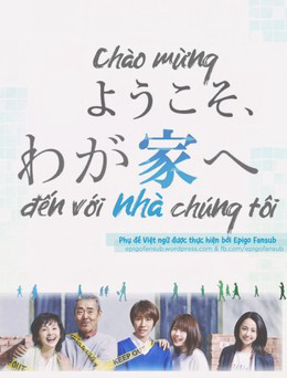 2015 - Phim Bộ《Chào Mừng Đến Với Nhà Chúng Tôi》- Xem phim HD Online