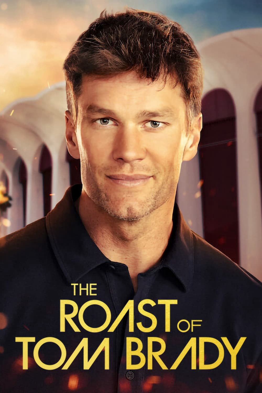 Chế nhạo Tom Brady (The Roast of Tom Brady) [2024]