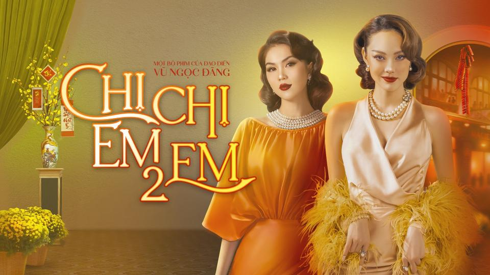 Chị Chị Em Em 2 Tiếng Việt