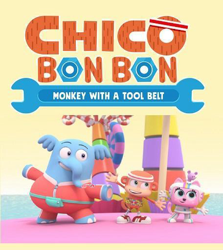 Chico Bon Bon: Monkey with a Tool Belt (Season 1)