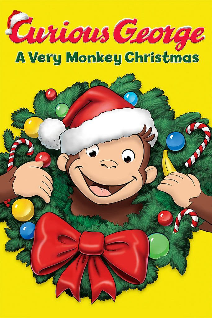 Chú Khỉ Tinh Nghịch Giáng Sinh Rộn Ràng - Curious George: A Very Monkey Christmas Chú Khỉ Tinh Nghịch Giáng Sinh Rộn Ràng