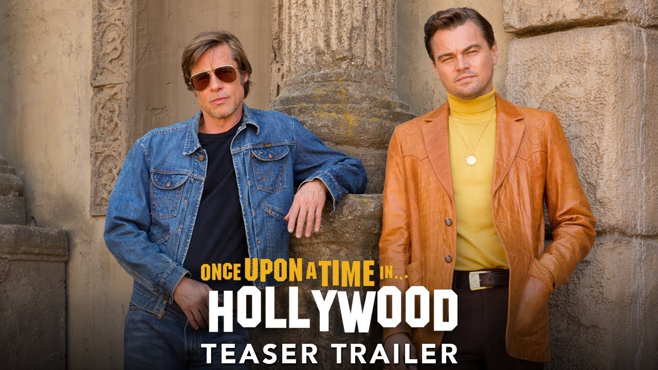 Chuyện Ngày Xưa Ở... Hollywood Once Upon a Time... In Hollywood