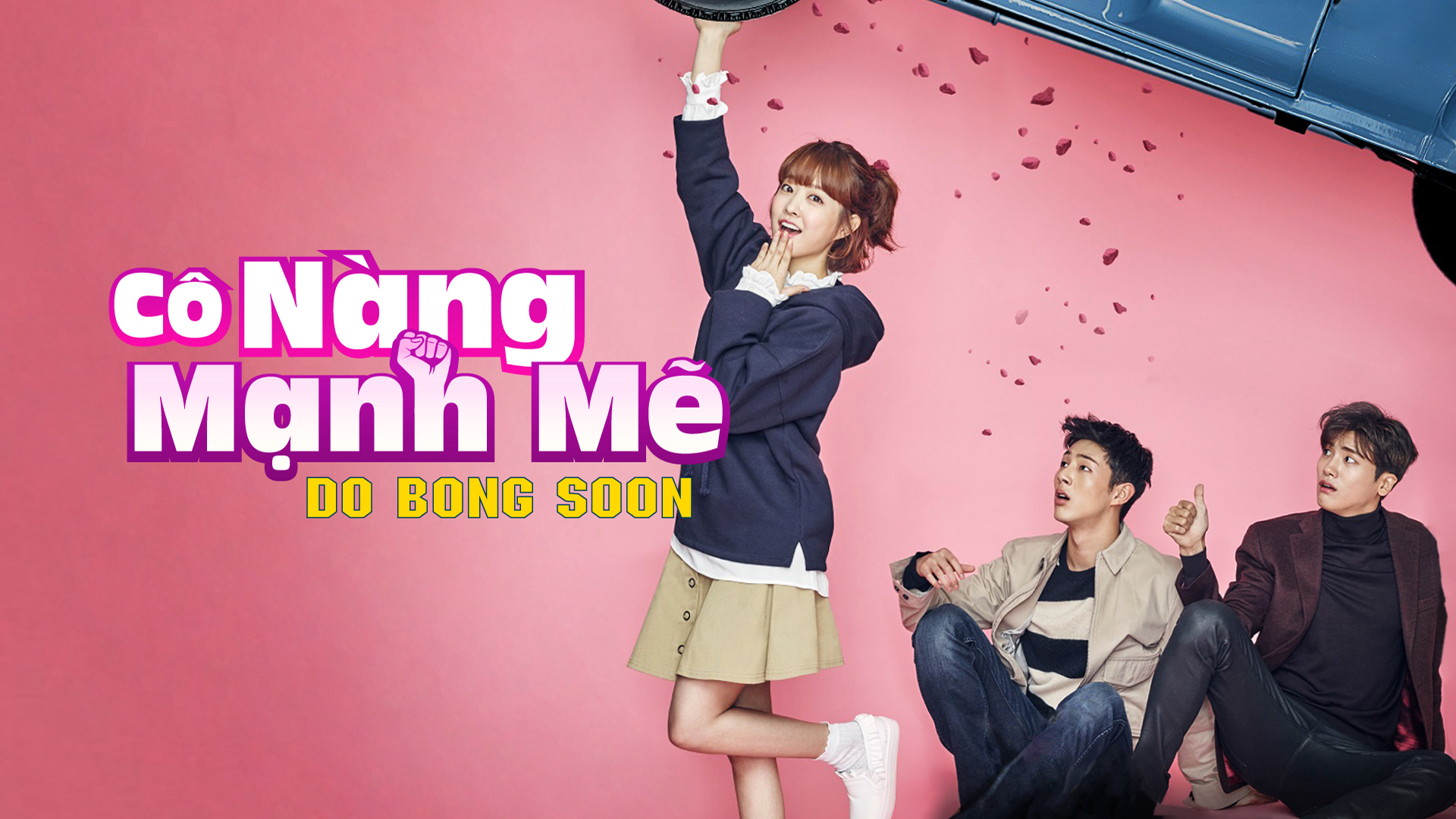 Cô Gái Mạnh Mẽ Do Bong Soo Vietsub + Thuyết Minh + Lồng Tiếng