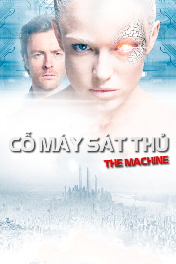 2013 - Phim lẻ《Cỗ Máy Sát Thủ》- Xem phim HD Online