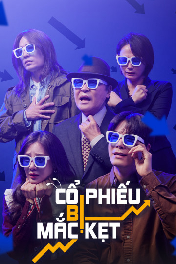 2022 - Phim Bộ《Cổ phiếu bị mắc kẹt》- Xem phim HD Online