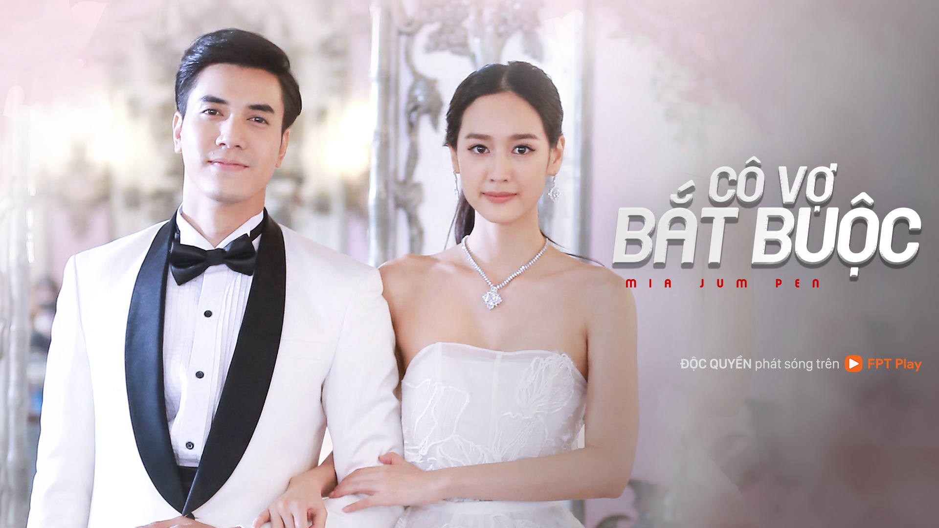 Cô Vợ Bắt Buộc Vietsub + Thuyết minh