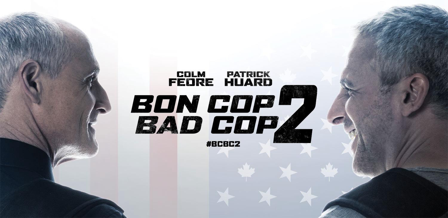 Cớm Tốt, Cớm Xấu 2 - Bon Cop Bad Cop 2 (2017)