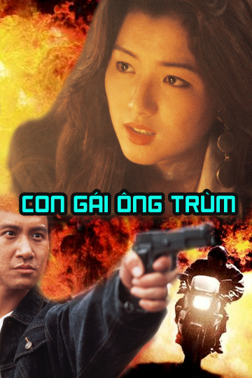 1989 - Phim lẻ《Con Gái Ông Trùm》- Xem phim HD Online