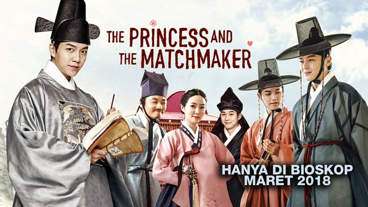 Công Chúa Và Chàng Mai - The Princess and the Matchmaker (2018)
