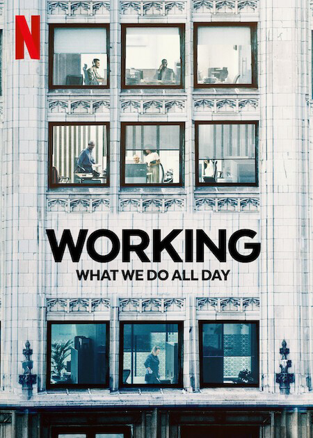 Công việc: Điều chúng ta làm cả ngày - Working: What We Do All Day