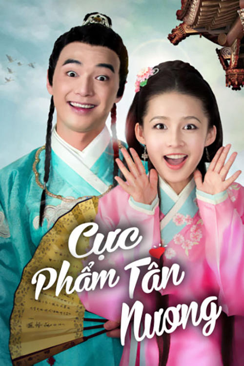 Cực Phẩm Tân Nương (My Amazing Bride) [2015]