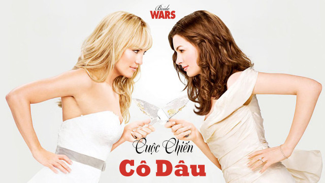 Cuộc Chiến Cô Dâu Vietsub