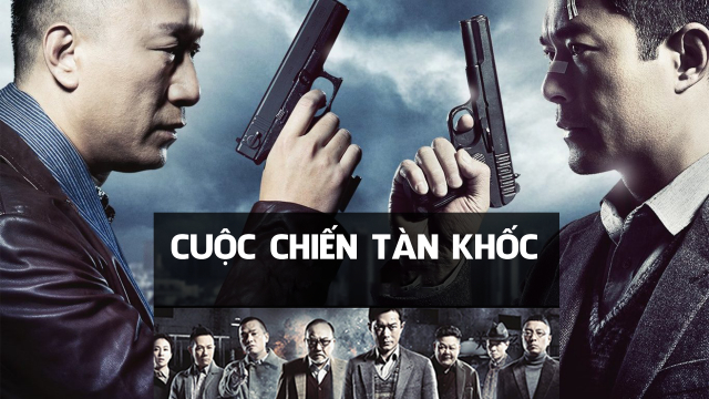 Cuộc Chiến Tàn Khốc Thuyết Minh 