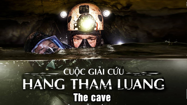 Cuộc Giải Cứu Hang Tham Luang The Cave