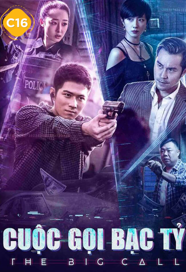 Cuộc Gọi Bạc Tỷ (2018)