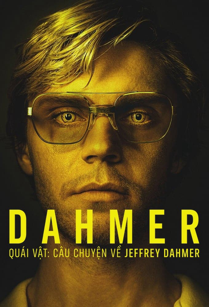 Phim Dahmer - Quái Vật: Câu Chuyện Về Jeffrey Dahmer (Phần 2)