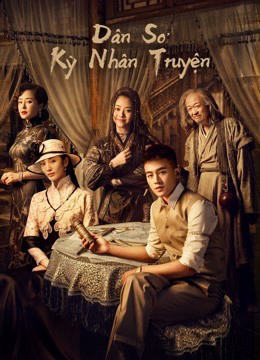 2020 - Phim Bộ《Dân Sơ Kỳ Nhân Truyện》- Xem phim HD Online