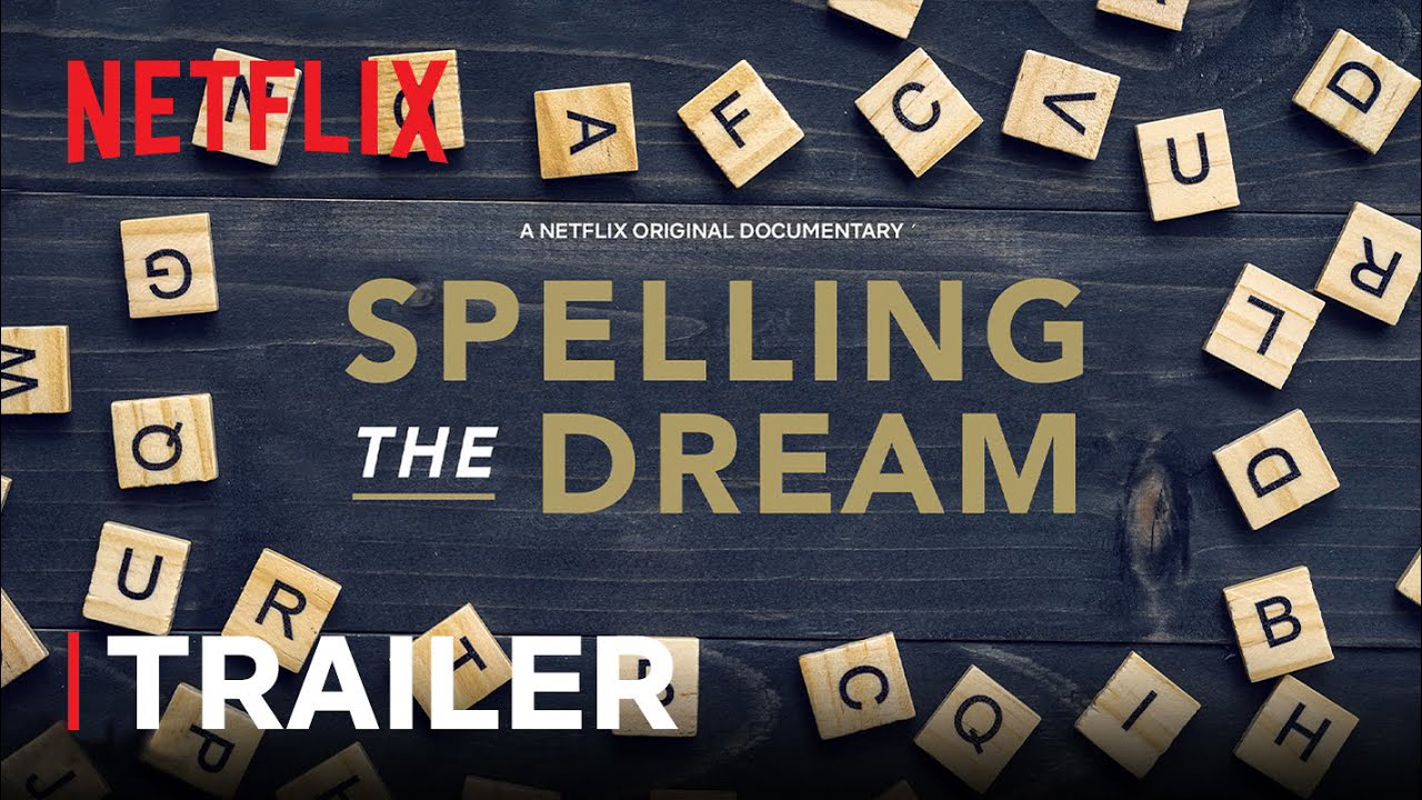 Đánh vần ước mơ - Spelling the Dream (2020)