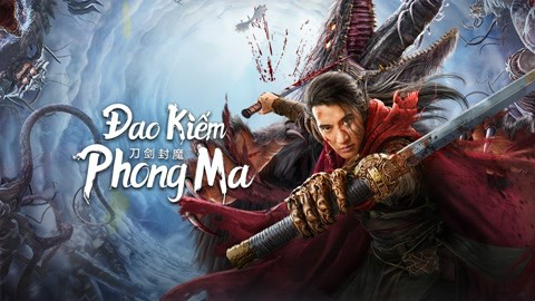 Đao Kiếm Phong Ma Vietsub