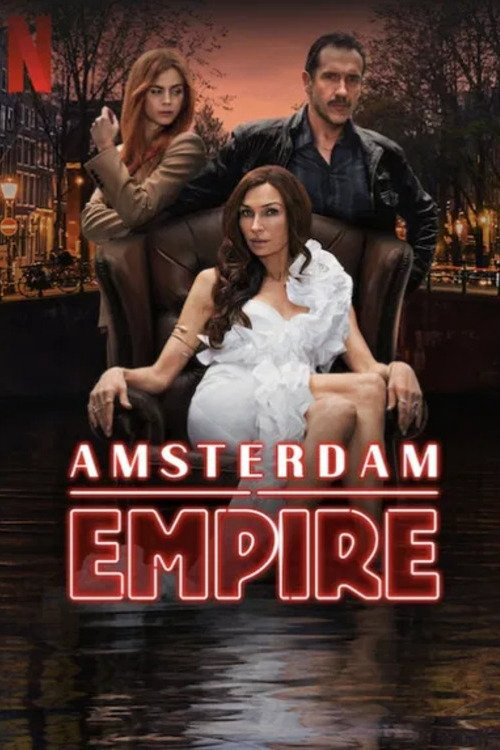 Đế Chế Amsterdam - Amsterdam Empire (2025) Đế Chế Amsterdam - Amsterdam Empire (2025)