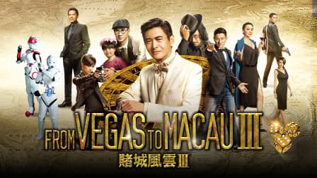 Đỗ Thành Phong Vân 3 From Vegas To Macau III