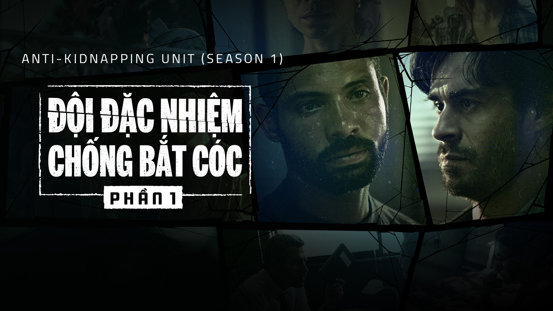 Đội Đặc Nhiệm Chống Bắt Cóc (Phần 1) Vietsub