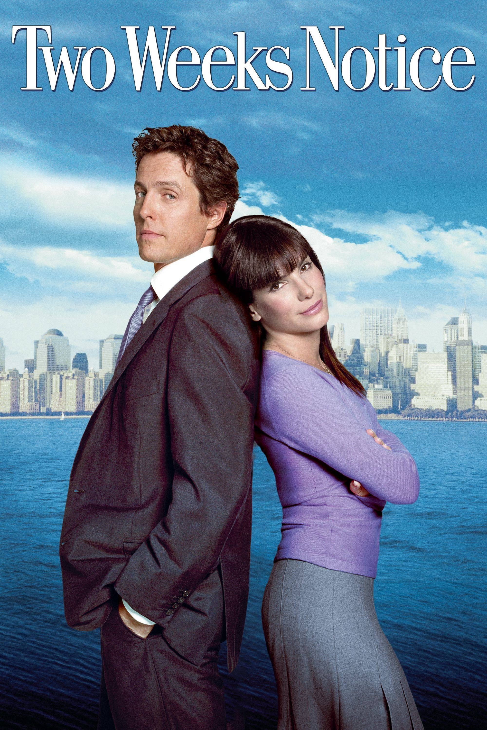 Đơn Xin Nghỉ Việc - Two Weeks Notice (2002) Đơn Xin Nghỉ Việc - Two Weeks Notice (2002)