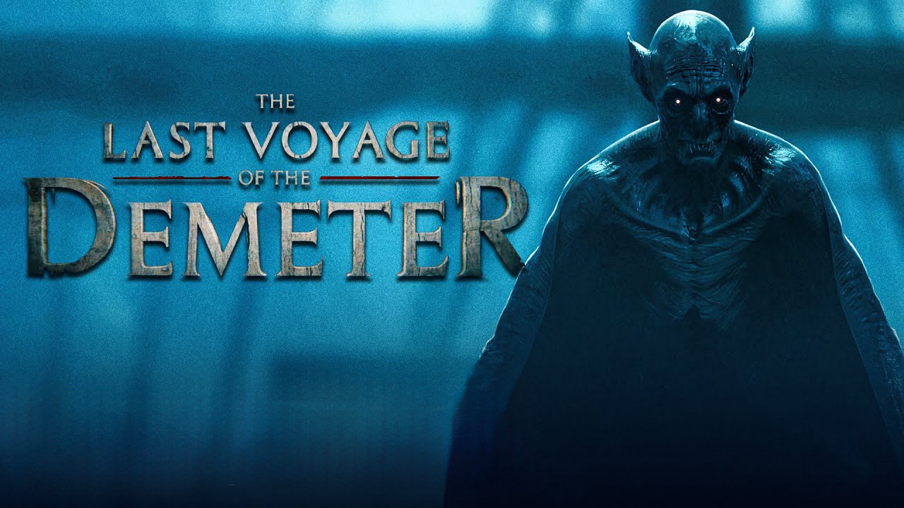 Dracula: Quỷ Dữ Thức Tỉnh - The Last Voyage of the Demeter (2023)