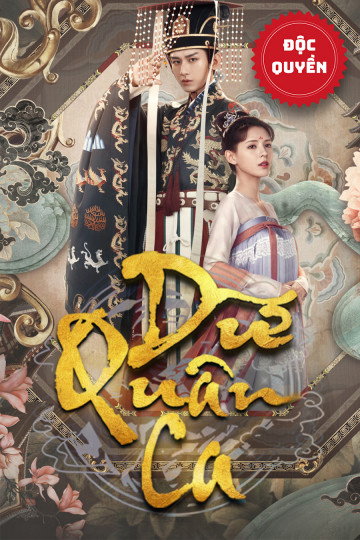 2021 - Phim Bộ《Dữ Quân Ca》- Xem phim HD Online