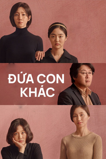 Đứa Con Khác 2019