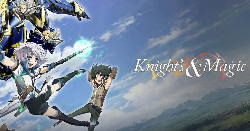 Dũng Giả Và Pháp Khí Tại Dị Giới Knight's & Magic